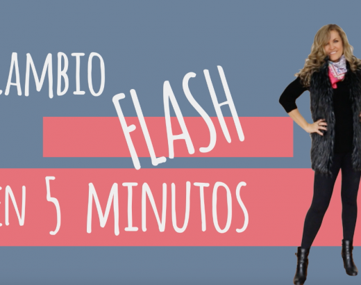 Un cambio flash y con estilo… ¡en 5 minutos!