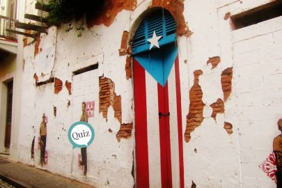 ¡Demuestra cuánto sabes de Puerto Rico!